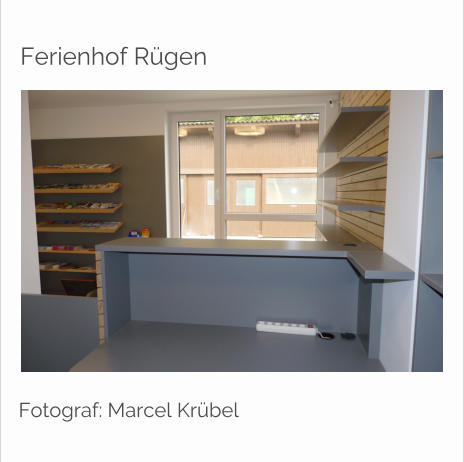 Ferienhof Rgen Fotograf: Marcel Krbel